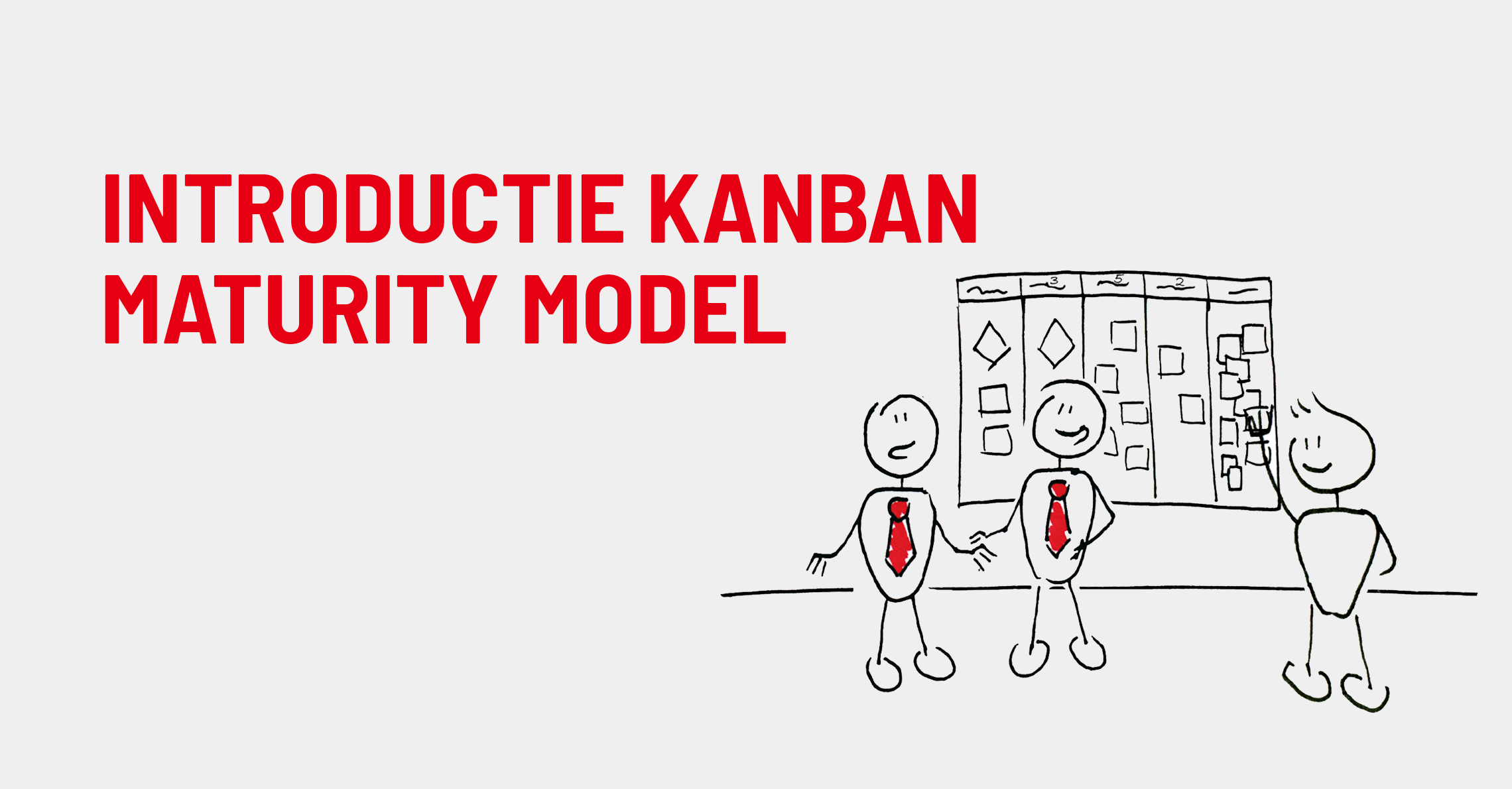 introductie kanban maturity model, vx company